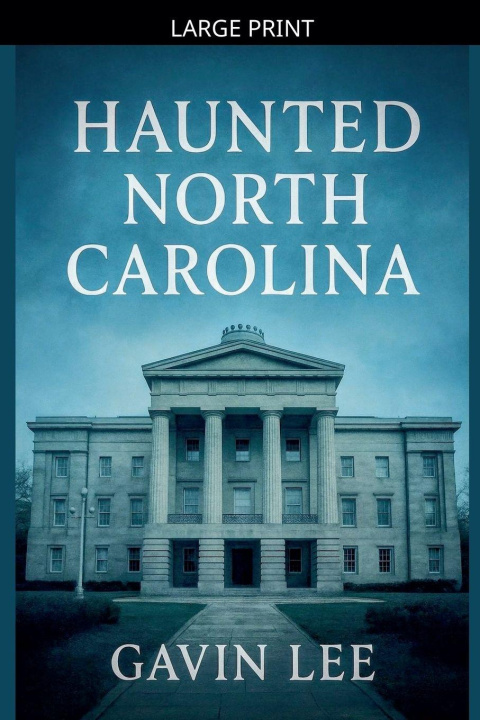 Kniha Haunted North Carolina Gavin Lee