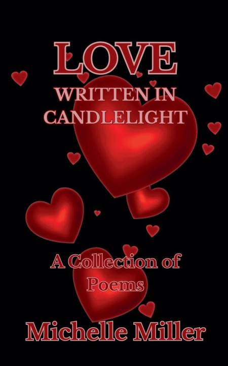 Kniha Love Written In Candlelight Michelle Miller