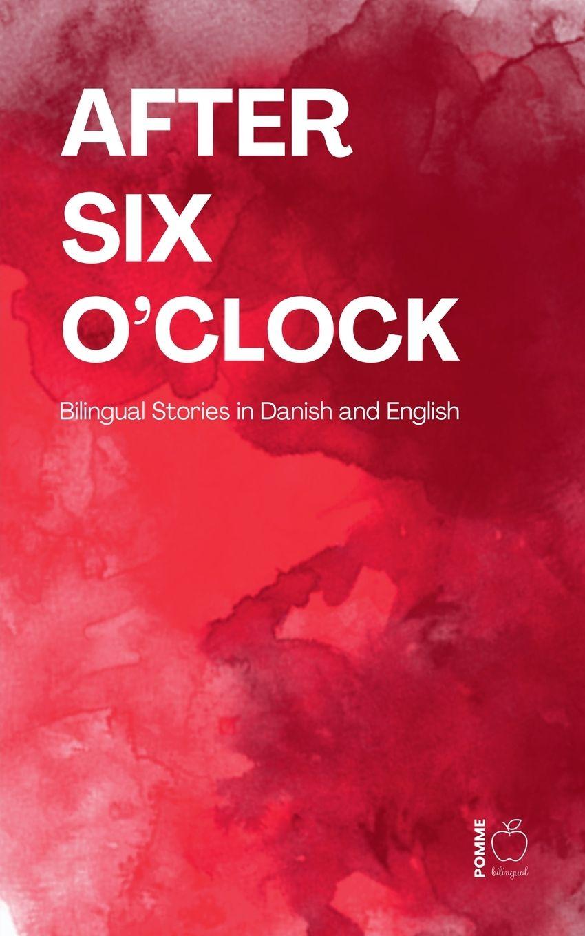 Kniha After Six O'Clock Pomme Bilingual