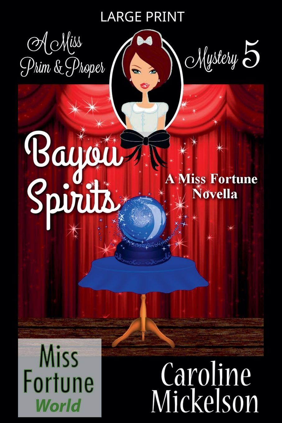 Книга Bayou Spirits Caroline Mickelson