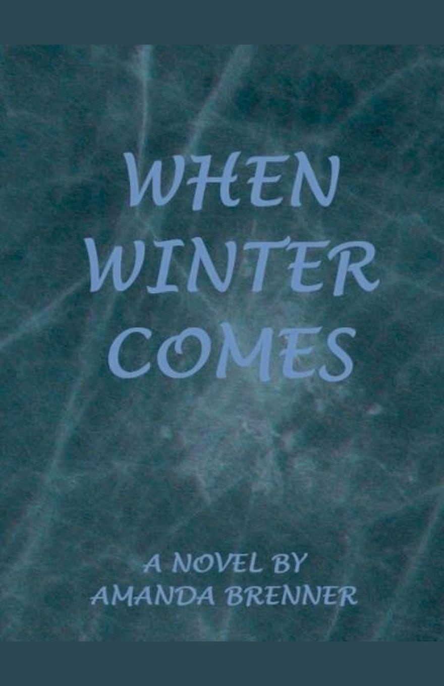 Kniha When Winter Comes Amanda Brenner