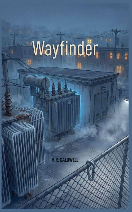 Книга Wayfinder V. R. Caldwell