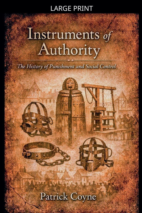 Kniha Instruments of authority Patrick Coyne