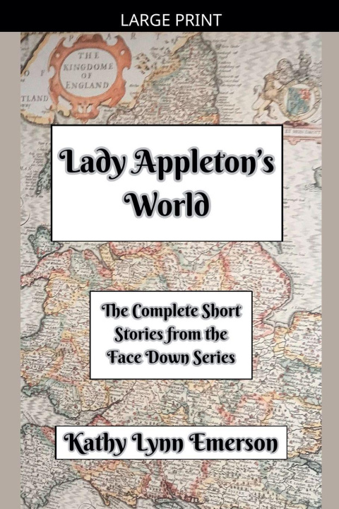 Knjiga Lady Appleton's World Kathy Lynn Emerson