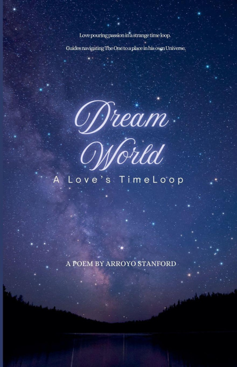Kniha DreamWorld - A Love's Time Loop Arroyo Stanford