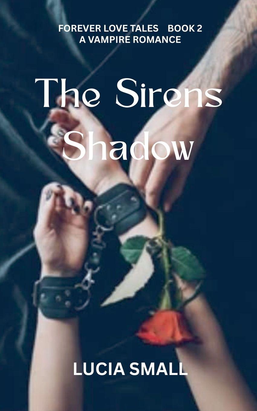Kniha The Sirens Shadow Lucia Small
