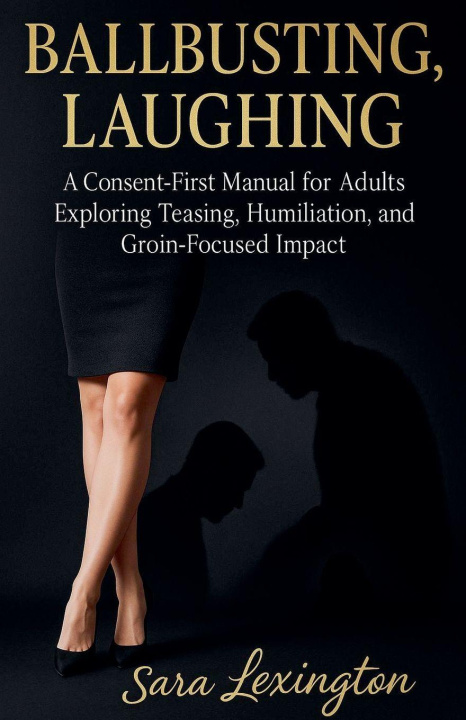 Boek Ballbusting, Laughing Sara Lexington