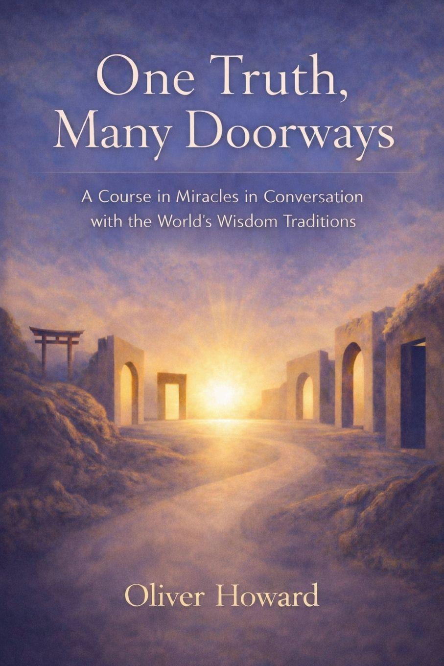 Kniha One Truth, Many Doorways Oliver Howard
