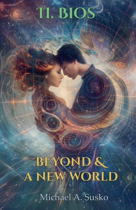 Kniha Beyond & A New World Michael A. Susko