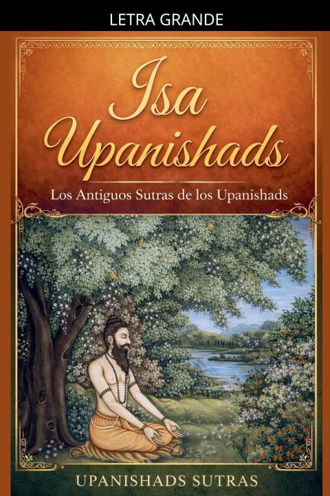 Kniha Isa Upanishads Upanishads Sutras