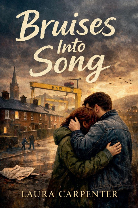 Kniha Bruises Into Song Laura Carpenter