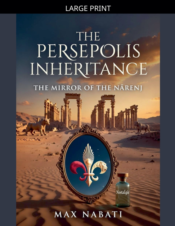 Kniha The Persepolis Inheritance Max Nabati