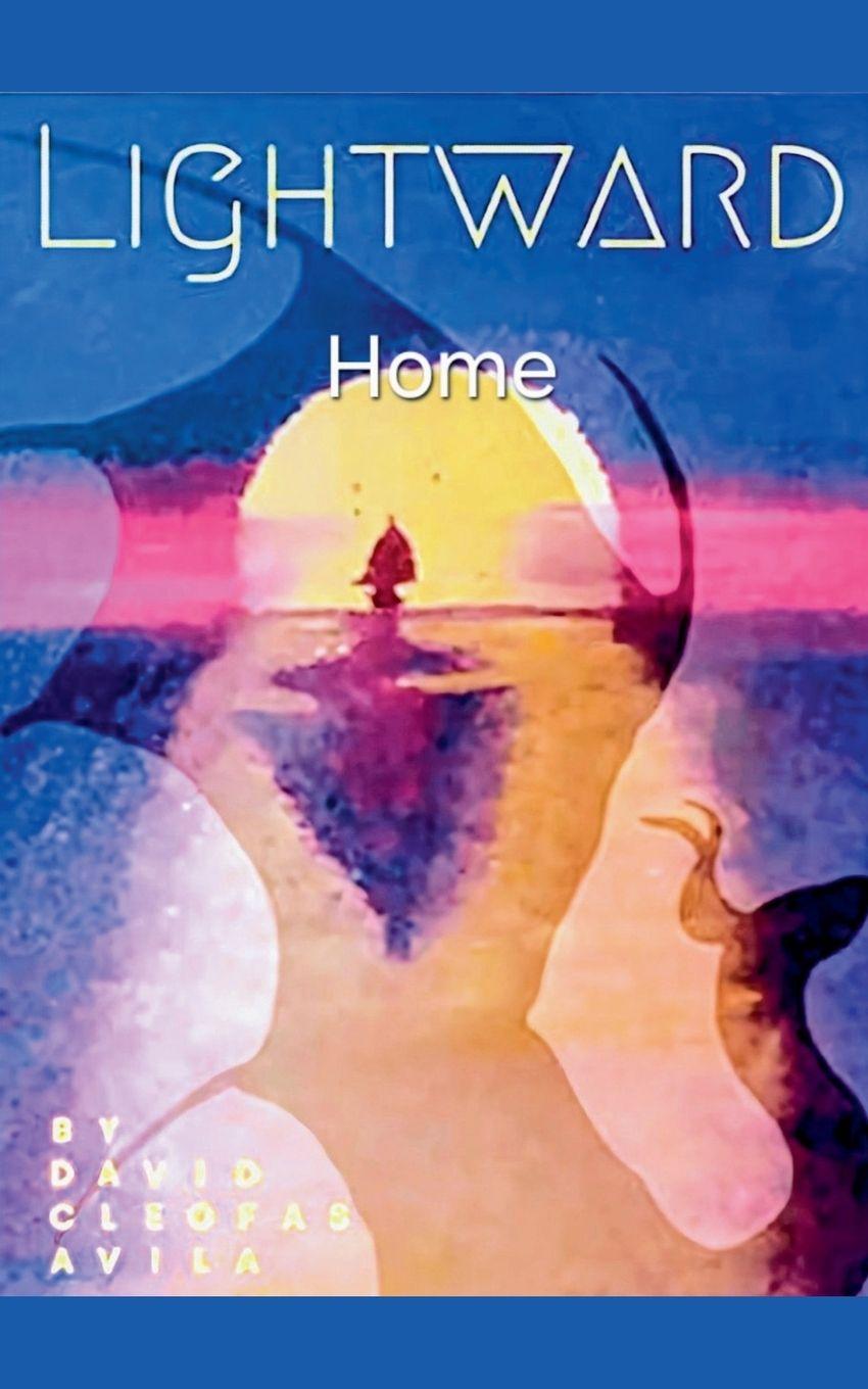 Knjiga Lightward Home David Cleofas Avila