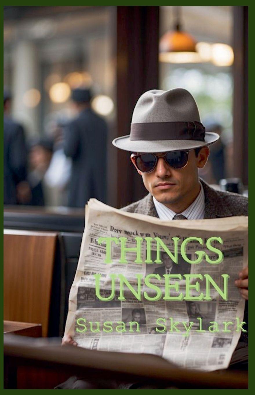 Kniha Things Unseen Susan Skylark