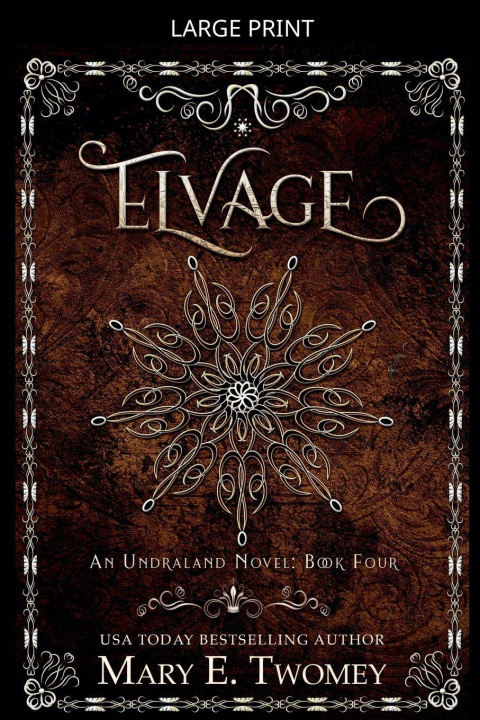 Kniha Elvage Mary E. Twomey