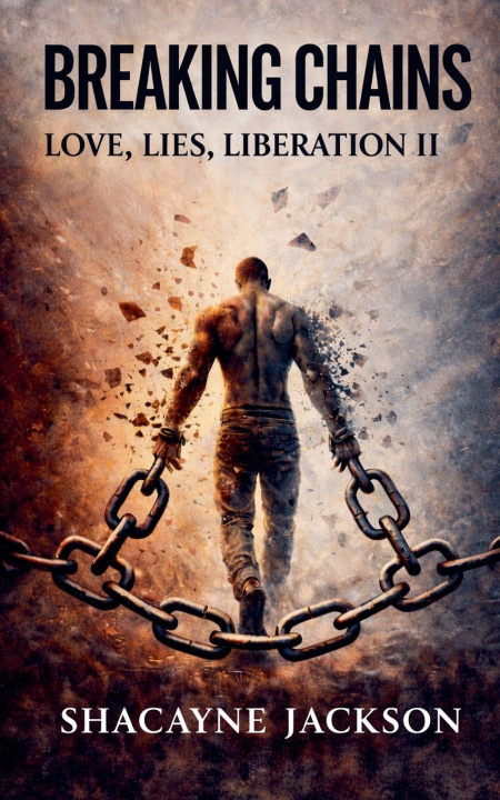 Книга Breaking Chains ShaCayne Jackson