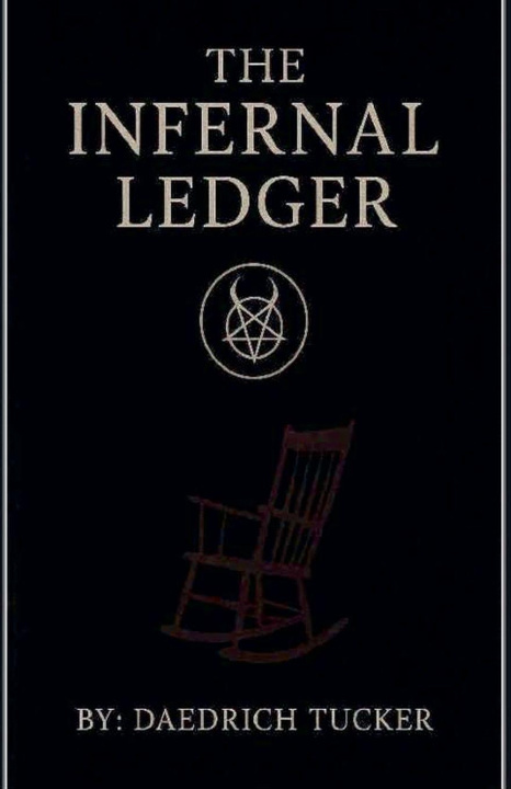 Книга The Infernal Ledger Daedrich Tucker