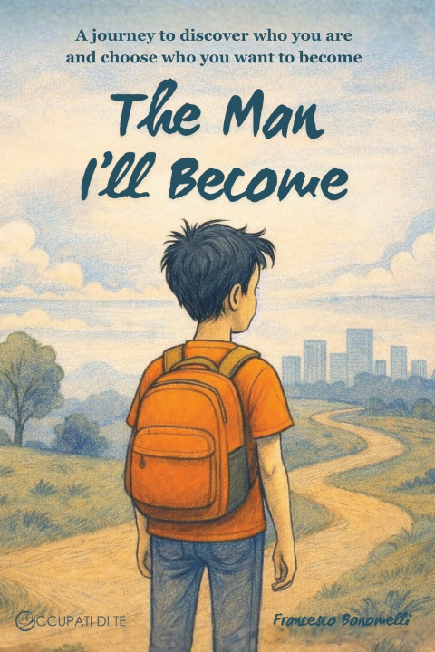 Книга The Man I'll Become Francesco Bonomelli
