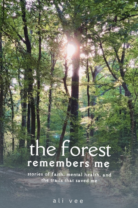 Книга The Forest Remembers Me Ali Vee