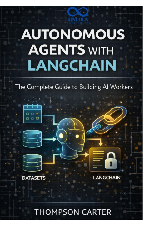 Knjiga Autonomous Agents with LangChain THOMPSON CARTER