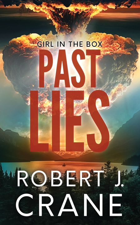 Kniha Past Lies Robert J. Crane