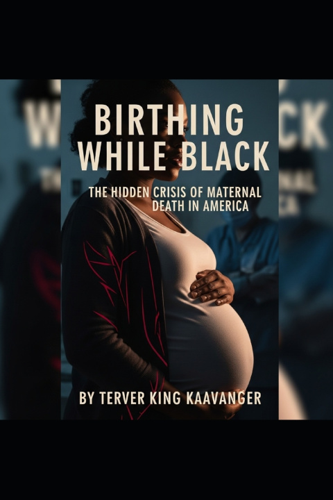 Kniha Birthing While Black Terver King Kaavanger