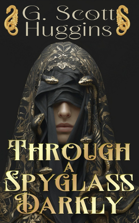 Kniha Through a Spyglass Darkly G. Scott Huggins
