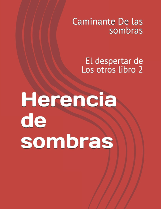 Kniha Herencia de sombras Caminante De las sombras