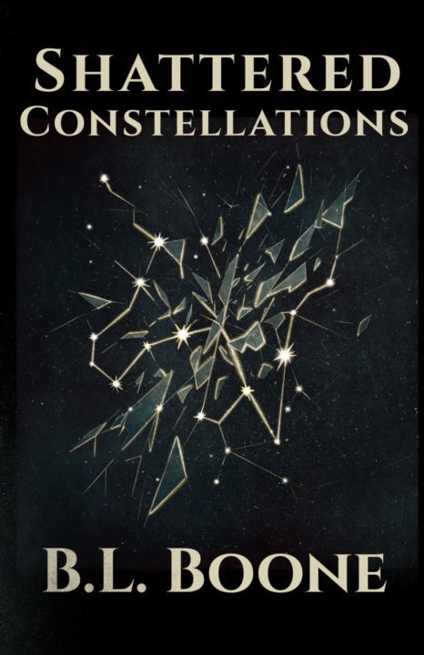 Книга Shattered Constellations B. L. Boone