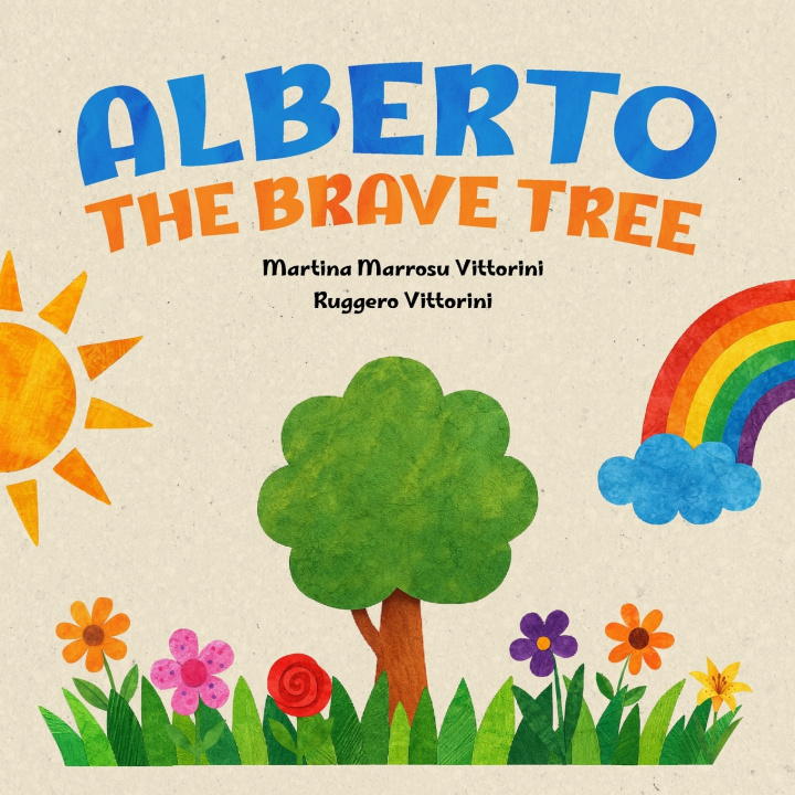Книга Alberto the Brave Tree Martina Marrosu Vittorini