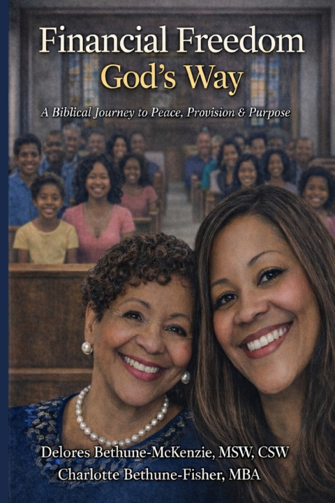 Kniha Financial Freedom God's Way Charlotte Bethune-Fisher