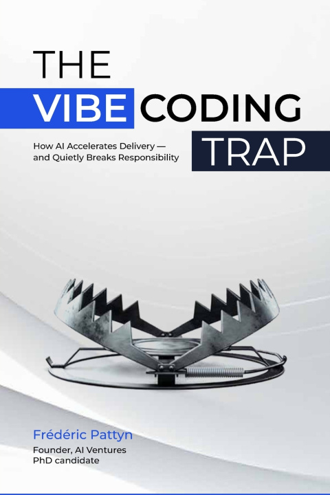 Kniha The Vibe Coding Trap Frédéric Pattyn