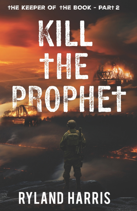 Kniha Kill The Prophet Ryland Harris
