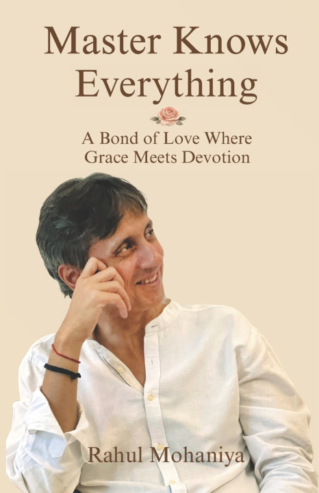 Knjiga Master Knows Everything Rahul Mohaniya