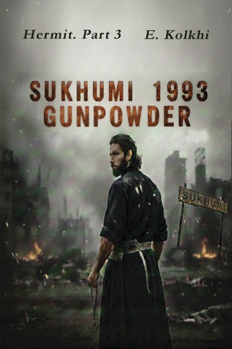 Kniha SUKHUMI 1993 GUNPOWDER E. Kolkhi