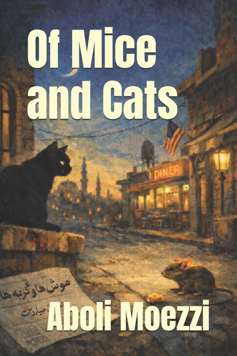 Kniha Of Mice And Cats Aboli Moezzi