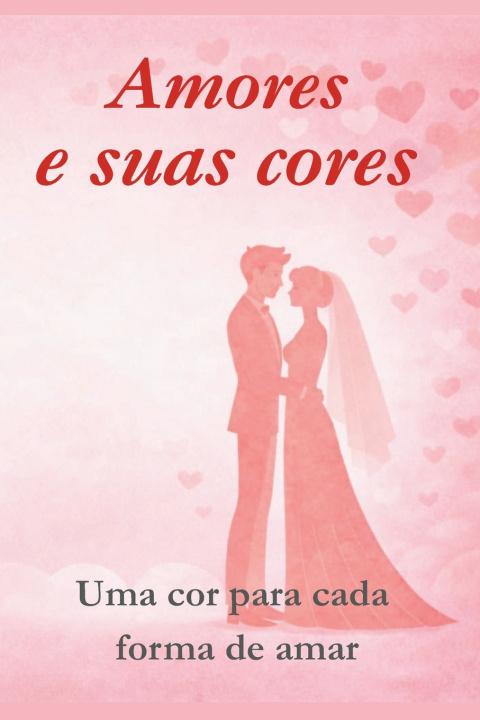 Kniha Amores e suas cores Svet Elana