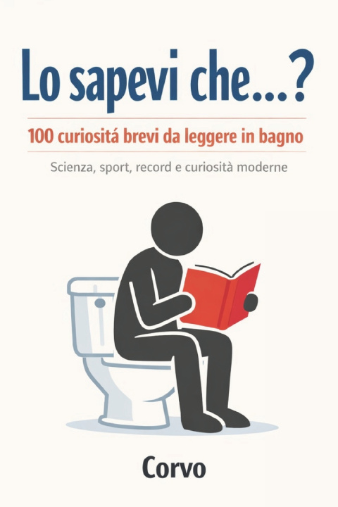 Kniha Lo sapevi che...? Luca Corvo