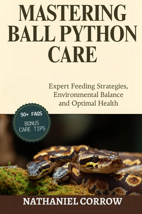 Könyv MASTERING BALL PYTHON CARE NATHANIEL CORROW
