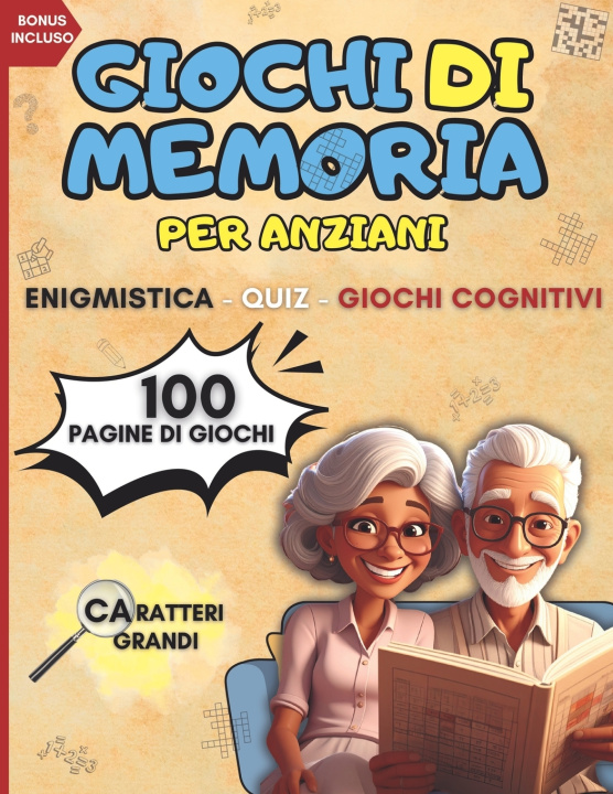 Kniha GIOCHI DI MEMORIA PER ANZIANI MindLab Edizioni