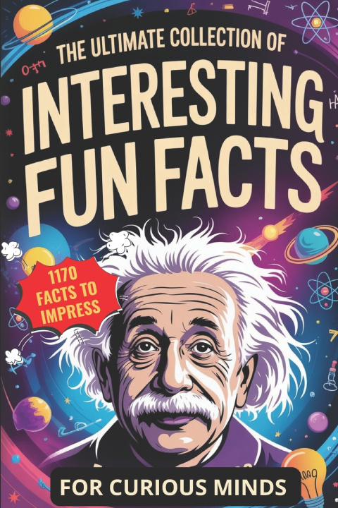 Knjiga The Ultimate Collection of Interesting Fun Facts for Curious Minds Henry J. Defoe