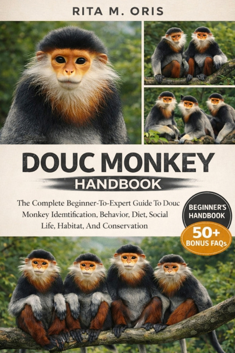 Kniha DOUC MONKEY HANDBOOK RITA M. ORIS