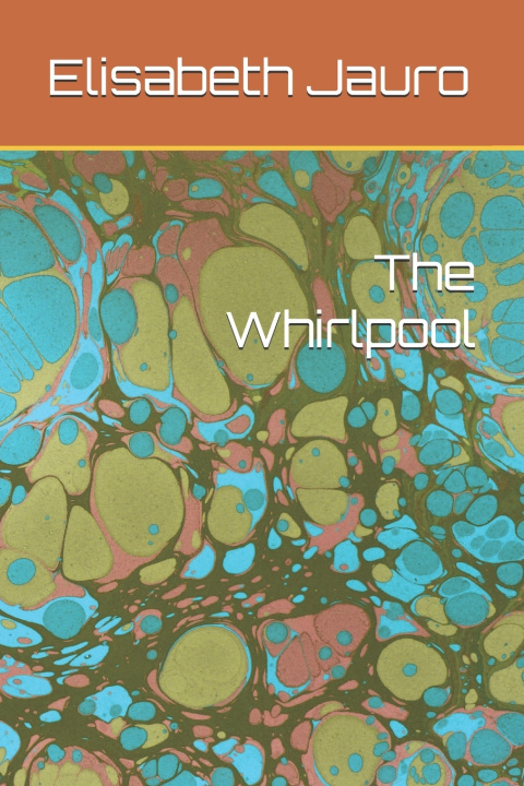 Книга The Whirlpool Elisabeth Jauro