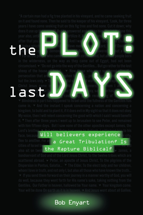 Könyv The Plot Pastor Bob Enyart