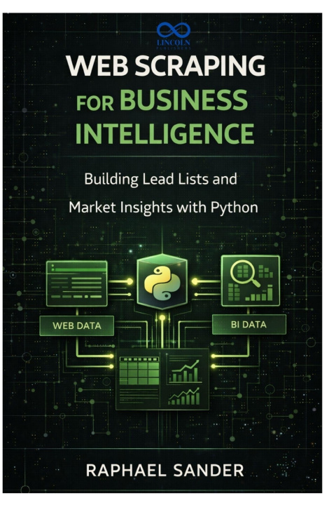 Kniha Web Scraping for Business Intelligence RAPHAEL SANDER