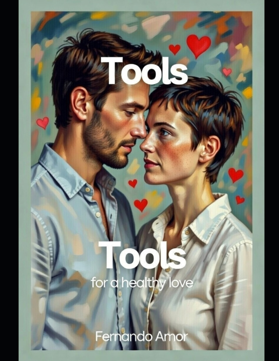Kniha Tools for Healthy Love Fernando Amor