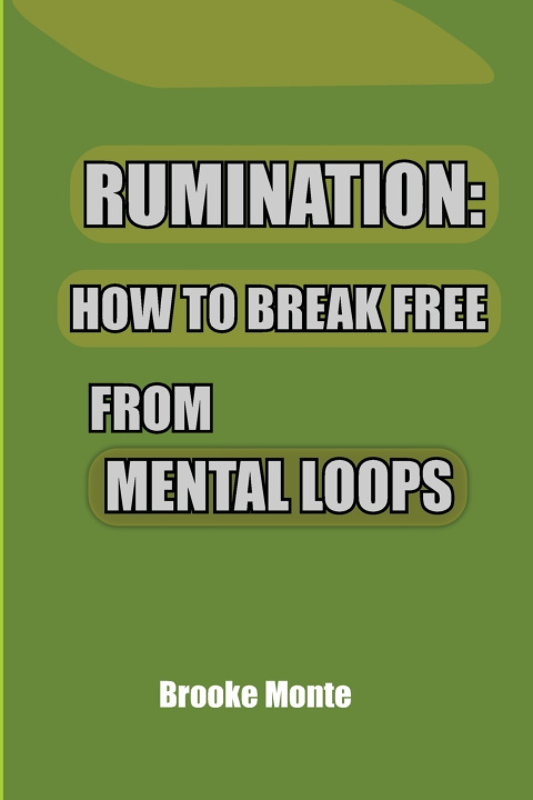 Kniha Rumination BROOKE MONTE