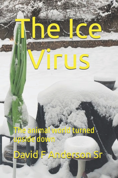 Kniha The Ice Virus David F Anderson Sr.