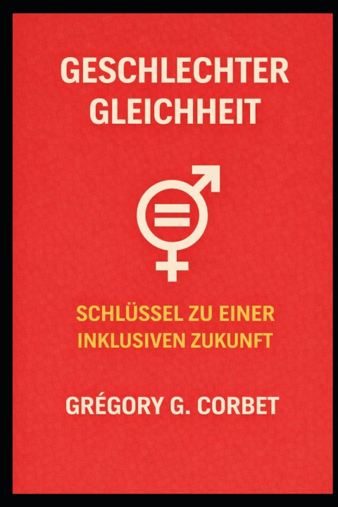 Книга Geschlechtergleichstellung Grégory G. CORBET