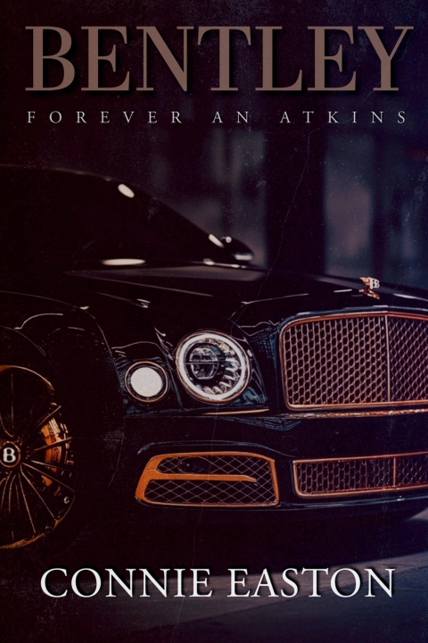 Kniha Bentley Connie Easton